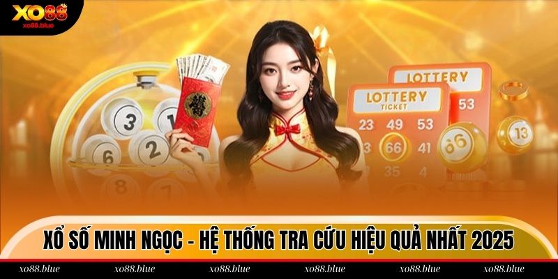 xổ số minh ngọc